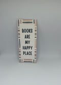 Books are my happy place